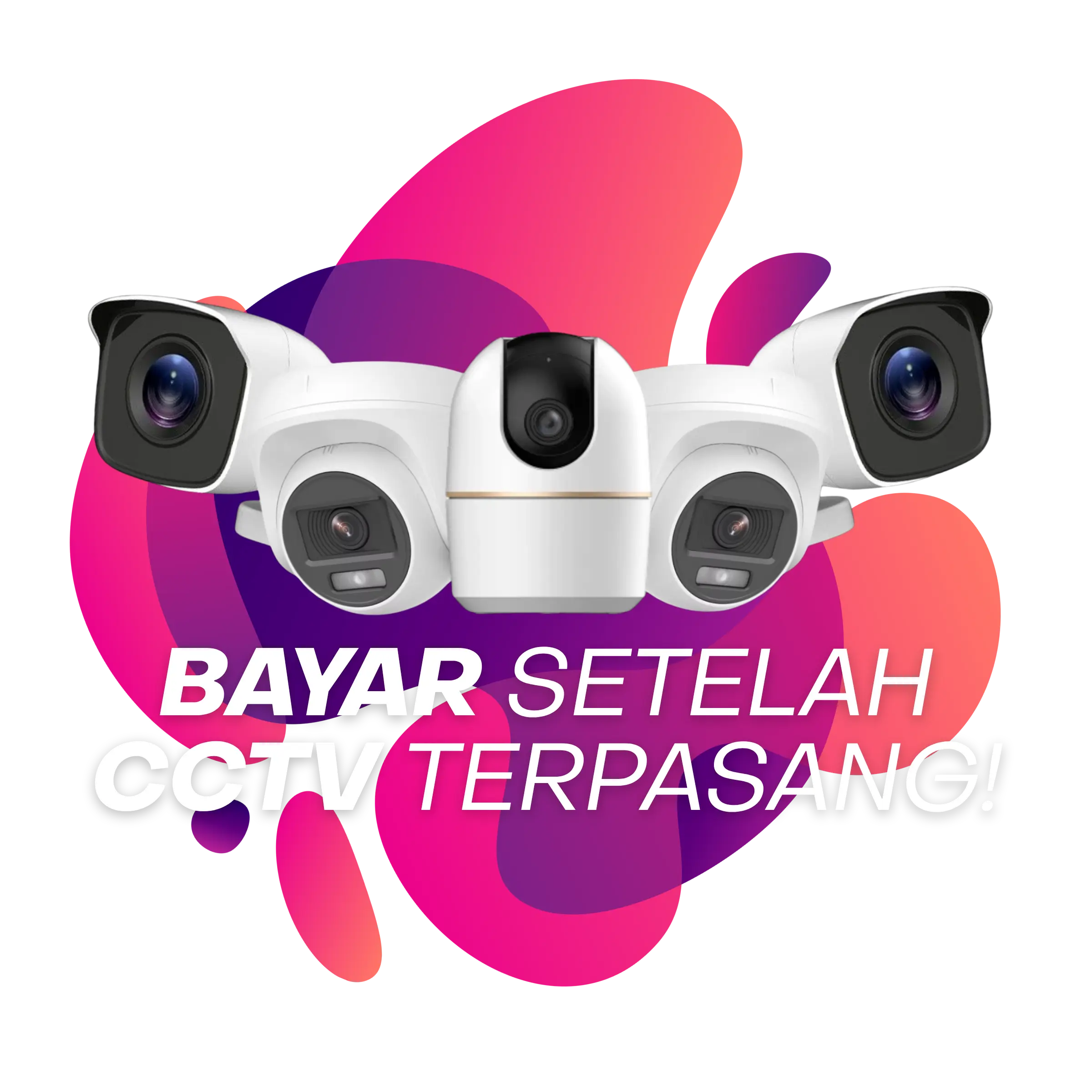 Bayar Setelah CCTV Terpasang